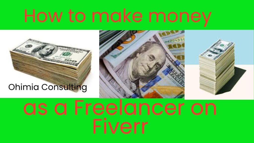 how to make money as a freelancer on Fiverr.